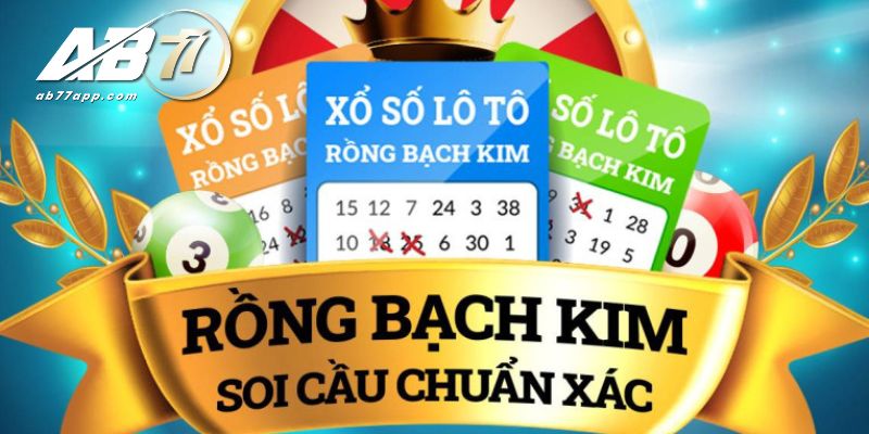 Phương thức soi cầu Rồng bạch kim chuẩn xác