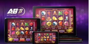 Chơi Slot game AB77 nhận tiền cùng chuyên gia