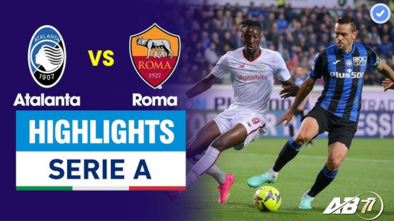 Phong độ của Atalanta vs AS Roma